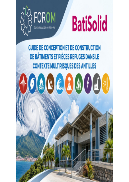 Guide de conception et de construction des bâtiments et pièces refuges dans le contexte multirisques des Antilles