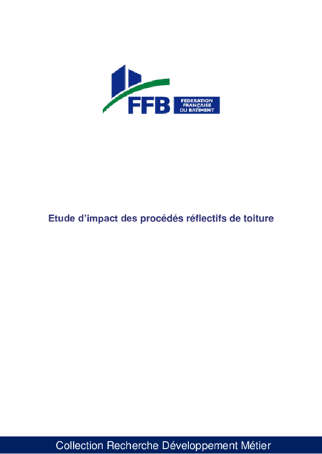 Etude d’impact des procédés réflectifs de toiture