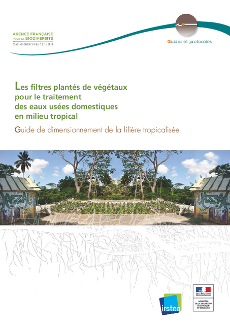 Les filtres plantés de végétaux pour le traitement des eaux usées domestiques en milieu tropical