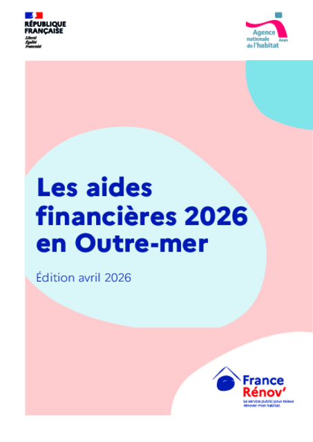Les aides financières 2026 en Outre-mer