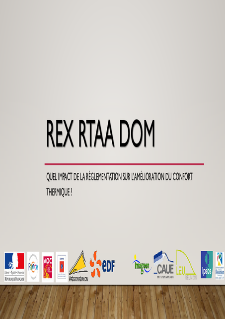 RETOUR D’EXPERIENCE SUR LA REGLEMENTATION THERMIQUE, AERAULIQUE ET ACOUSTIQUE DES DOM DANS LES LOGEMENTS – Séminaire