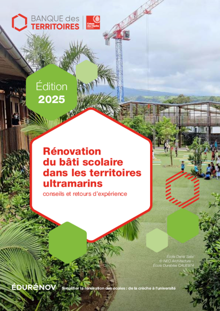 Rénovation du bâti scolaire dans les territoires ultramarins