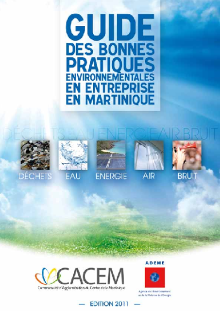 Guide des bonnes pratiques environnementales en entreprise en Martinique