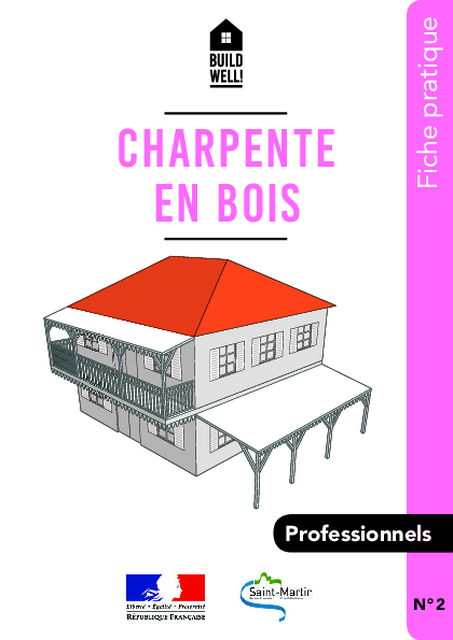 Fiche pratique – Charpente en bois