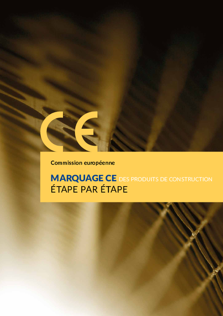 Marquage CE des produits de construction étape par étape