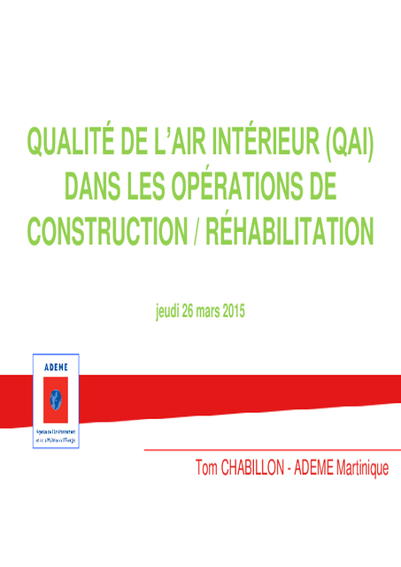 Qualité De L’air Intérieur (QAI) dans les opérations de construction / réhabilitation