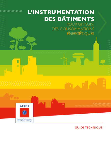 L’instrumentation des bâtiments pour un suivi des consommations énergétiques