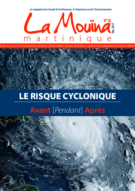 Le risque cyclonique avant [pendant] après