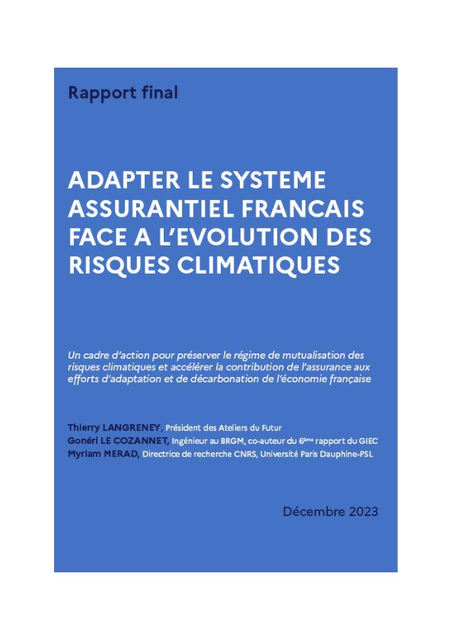 Adapter le système assurantiel Français face à l’évolution des risques climatiques