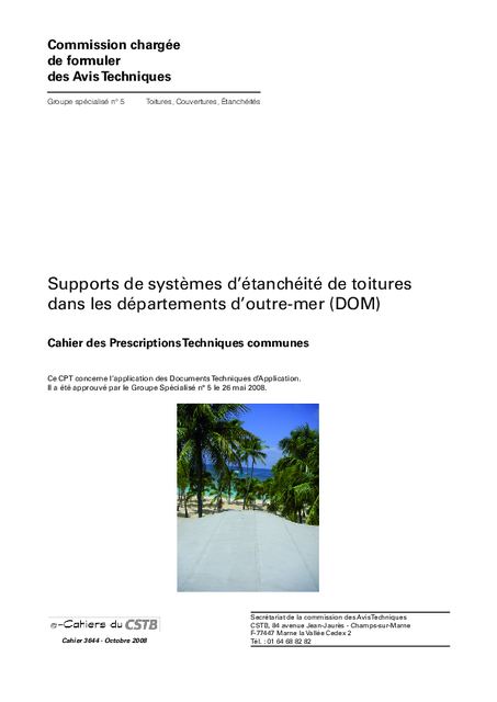 Supports de systèmes d’étanchéité de toitures dans les départements d’outre-mer (DOM)
