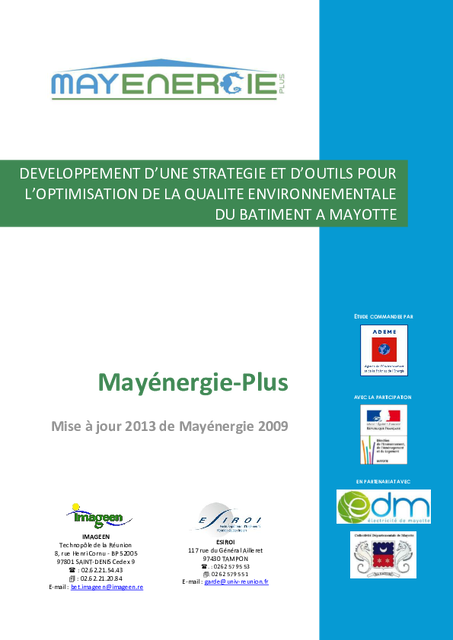 Mayenergie plus – Développement d’une stratégie et d’outils pour l’optimisation de la qualité environnementale du bâtiment à Mayotte